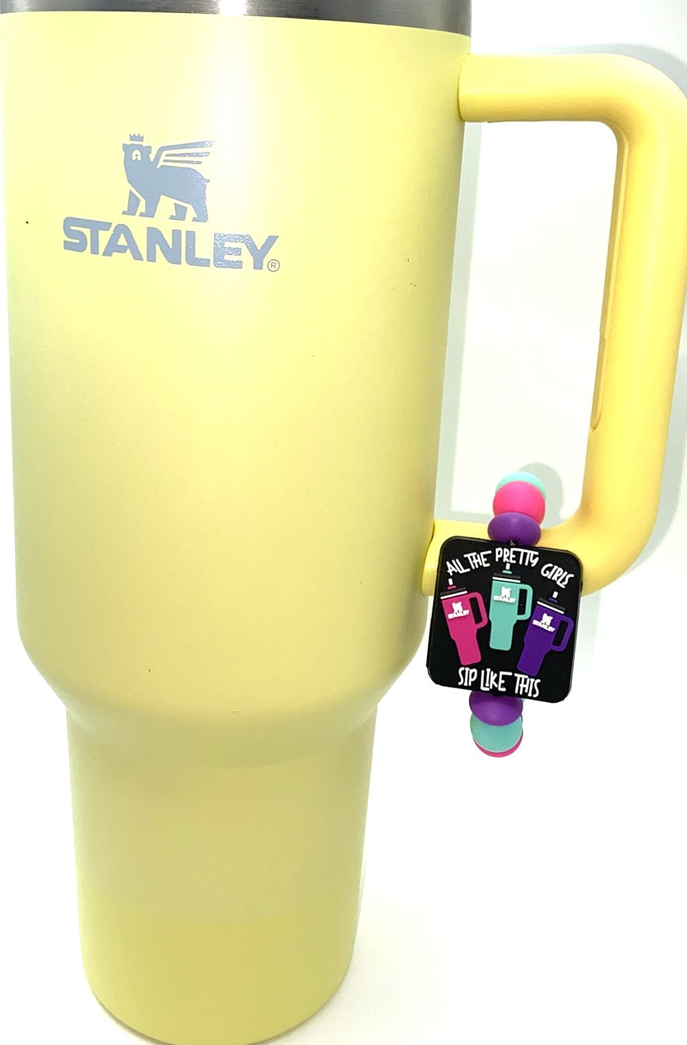 All The Pretty Girls Sip Like This Tumblers Stanley Tumbler Cup Handle Charm