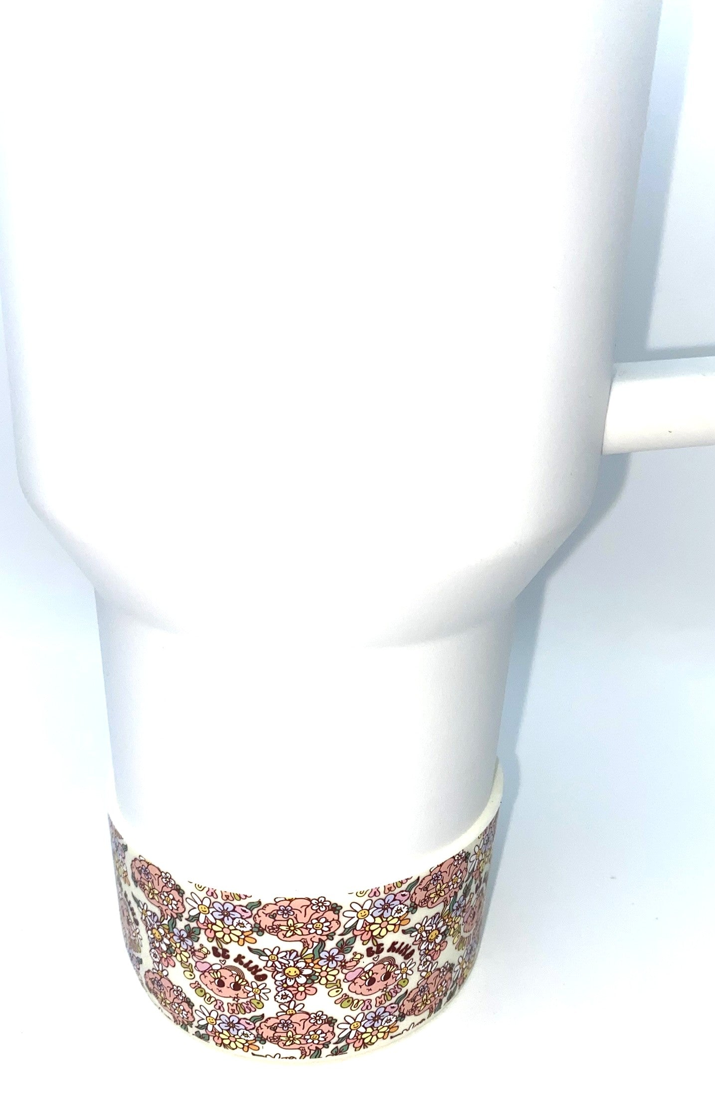 Be Kind To Your Mind Stanley Tumbler Boot Sleeve #84