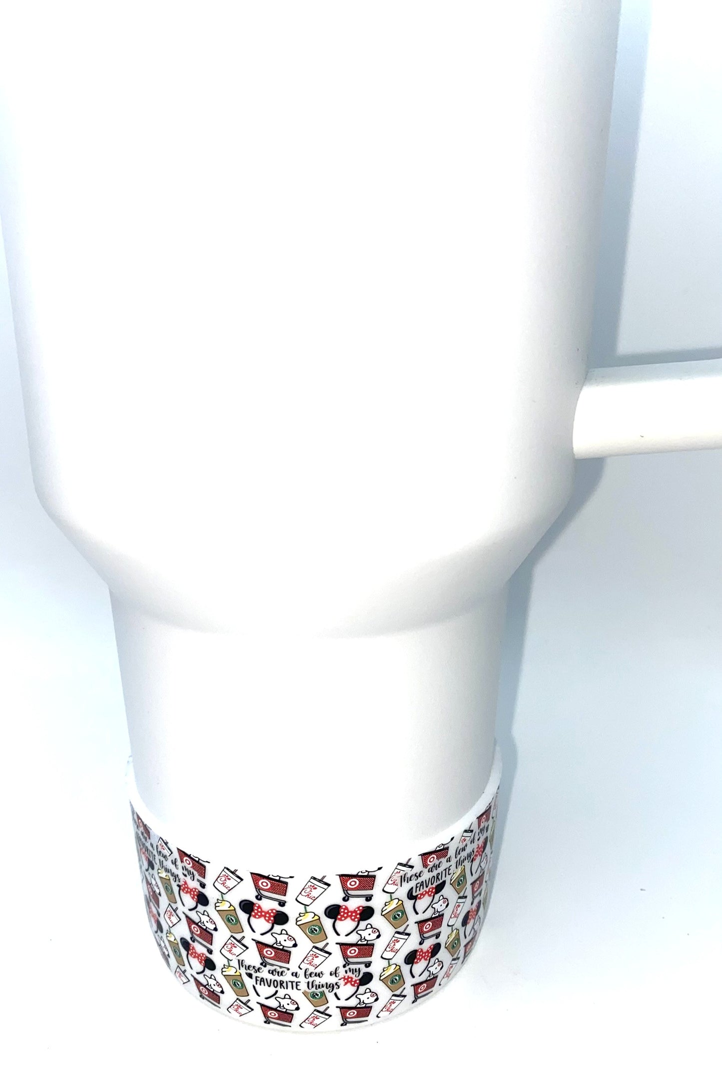 These Are A Few Of My Favorite Things Stanley Tumbler Boot Sleeve #85