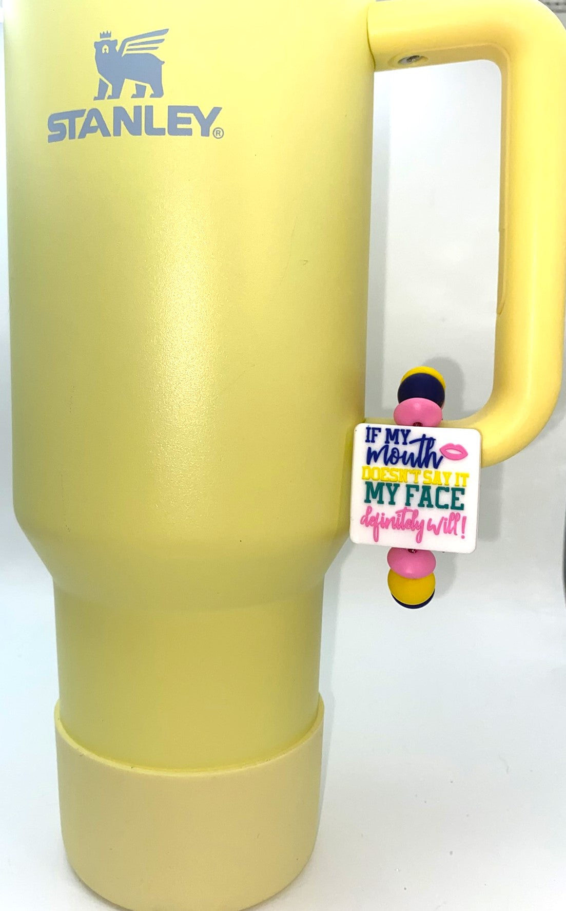If My Mouth Doesn't Say It My Face Definitely Will Funny Stanley Tumbler Cup Handle Charm
