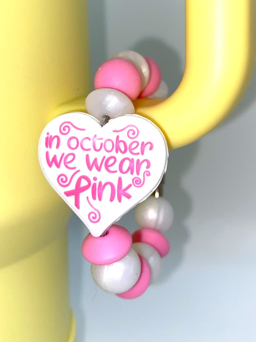 In October We Wear Pink White Heart Pink Ribbon Breast Cancer Awareness Stanley Tumbler Cup Handle Charm