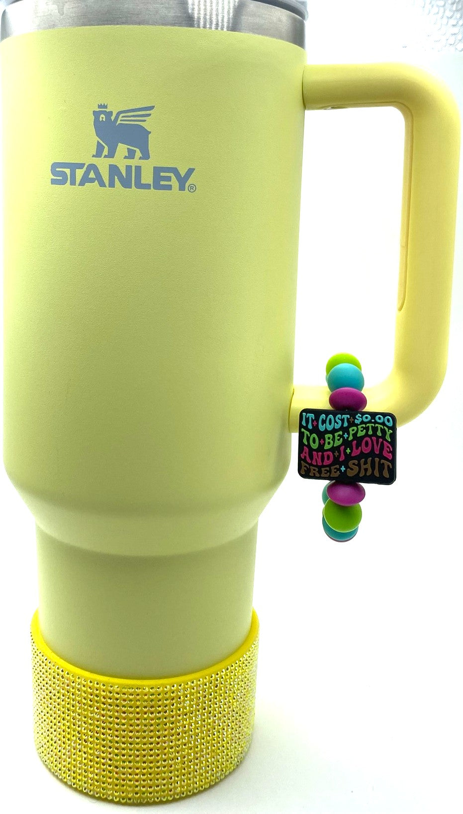 It Costs $0.00 To Be Petty And I Love Free Shit Stanley Tumbler Cup Handle Charm