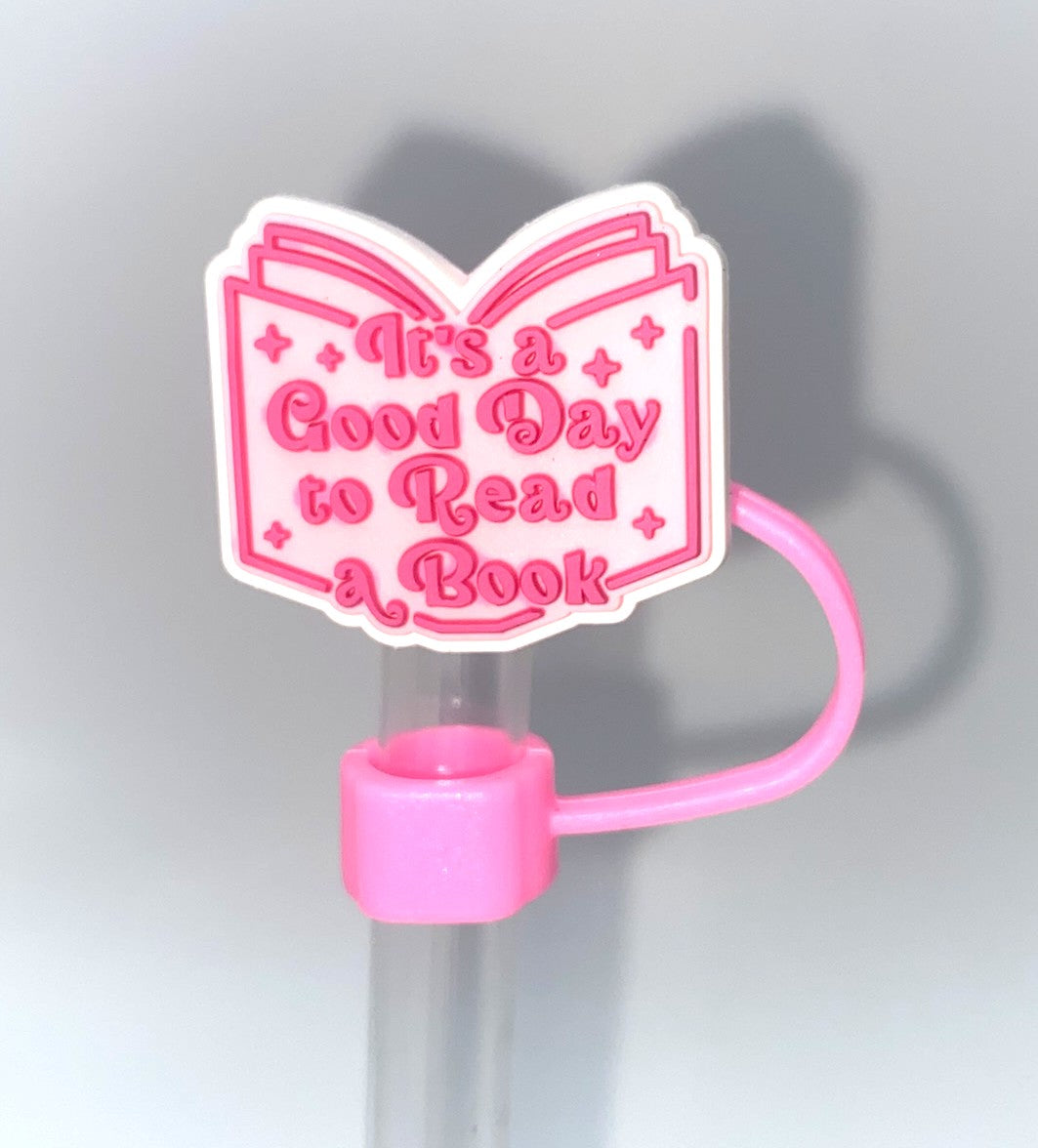 It's A Good Day To Read A Book Bookish Straw Topper