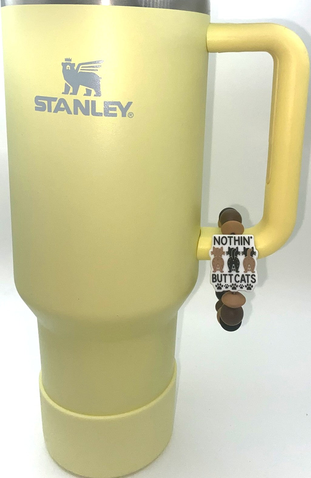 Nothin Butt Cats funny Stanley Tumbler Cup Handle Charm