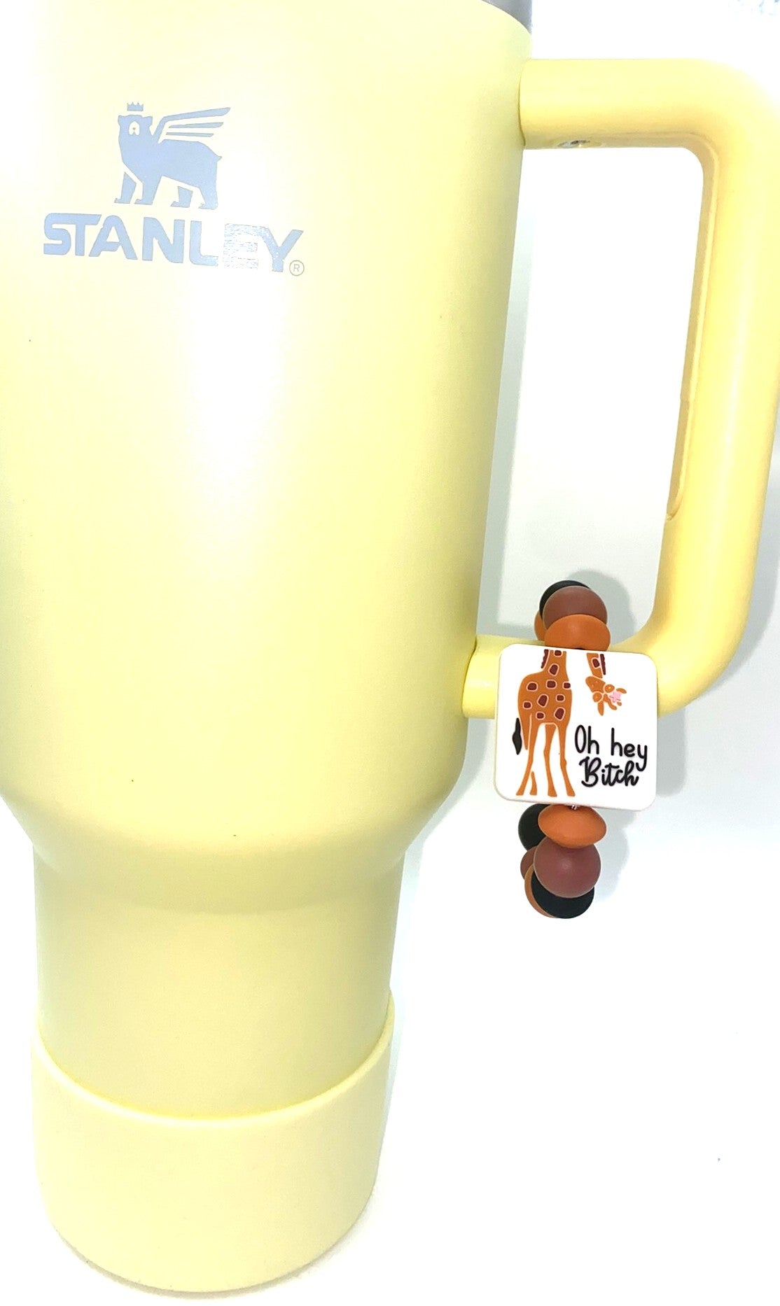 Oh Hey Bitch Giraffe Stanley Tumbler Cup Handle Charm
