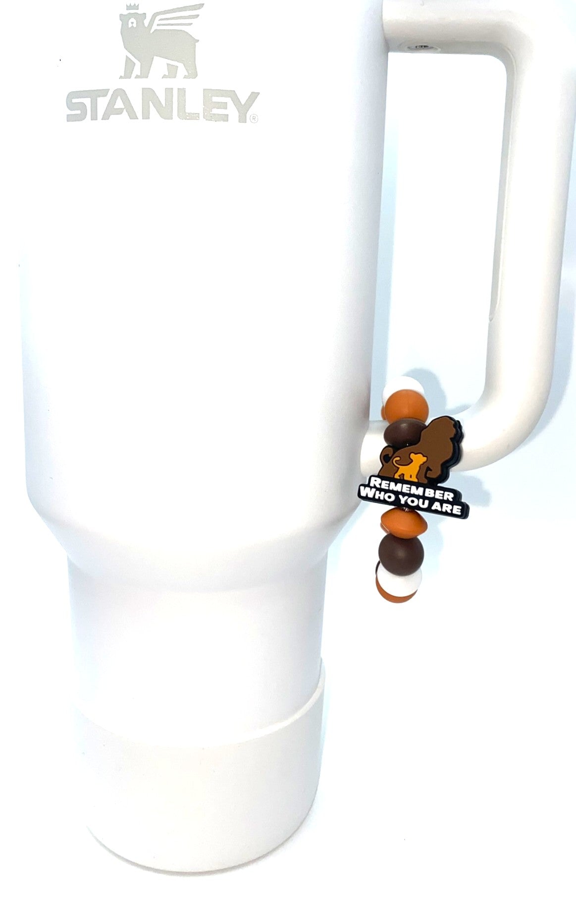 Remember Who You Are Kingly Lion Movie Stanley Tumbler Cup Handle Charm