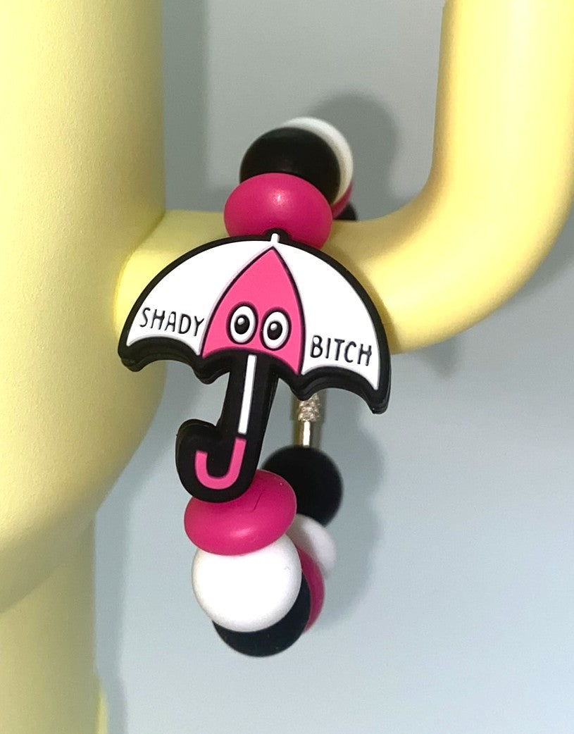 Shady Bitch Umrella Stanley Tumbler Cup Handle Charm