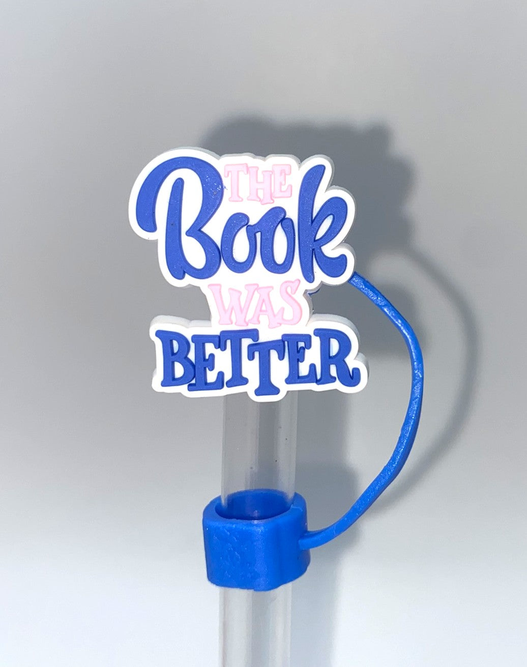 The Book Was Better Bookish Straw Topper