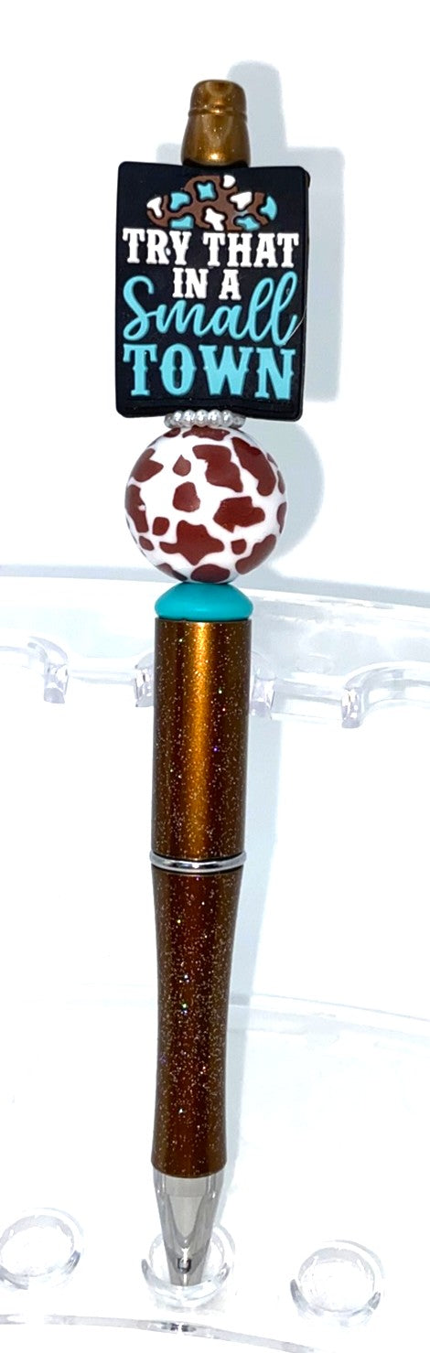 Try That In A Small Town Cowboy Hat Beaded Pen