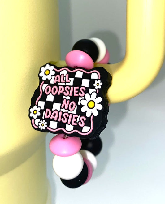 All Oopsies No Daisies Funny Stanley Tumbler Cup Handle Charm