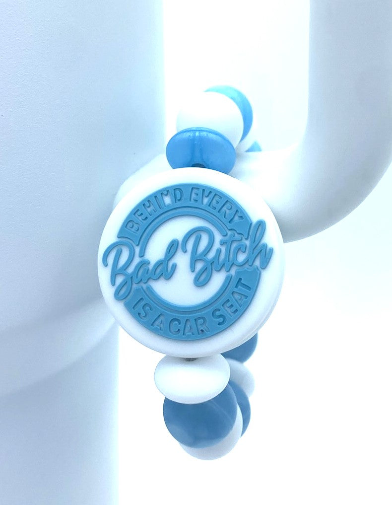 Behind Every Bad Bitch Is A Car Seat Blue Stanley Tumbler Cup Handle Charm