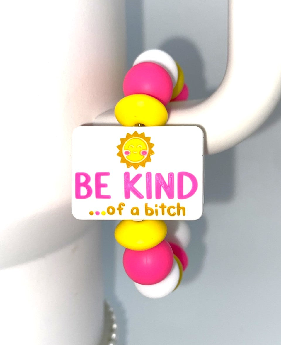 Be Kind Of A Bitch White Rectangle Stanley Tumbler Cup Handle Charm