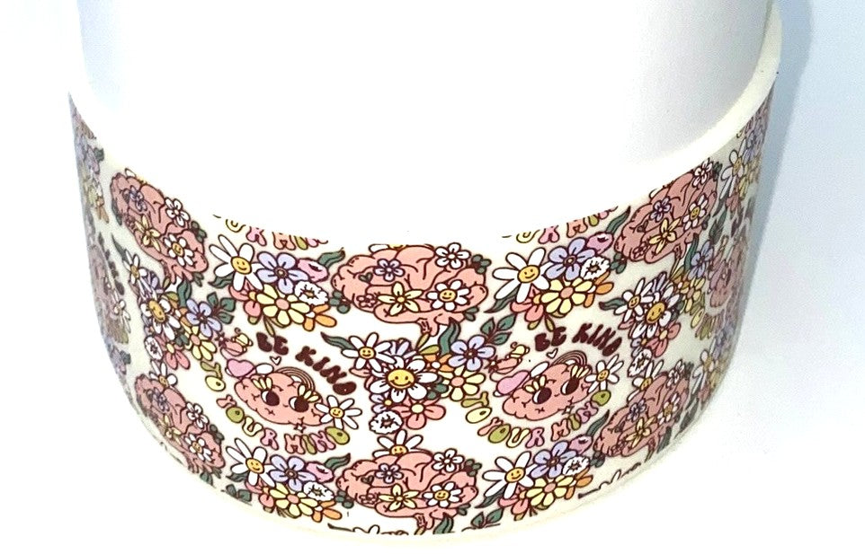 Be Kind To Your Mind Stanley Tumbler Boot Sleeve #84