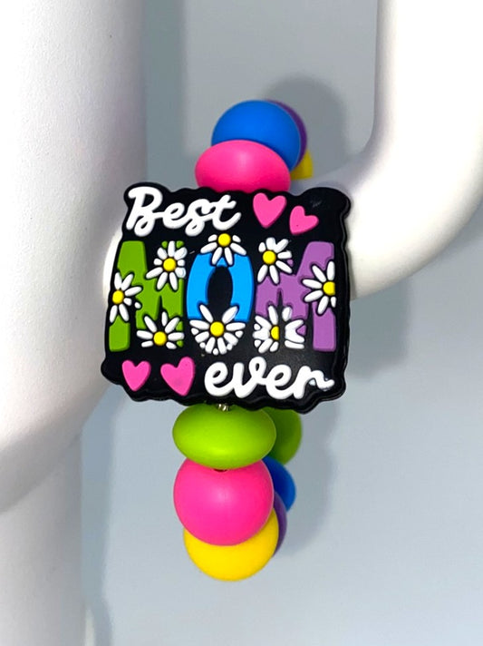 Best Mom Ever Floral Stanley Tumbler Cup Handle Charm