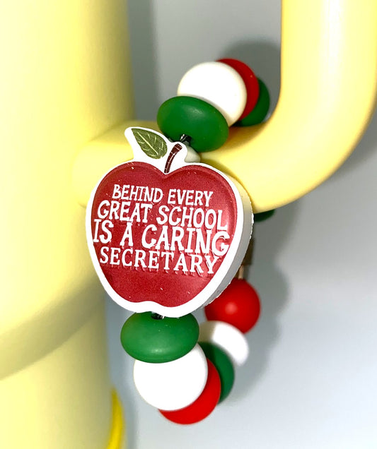 Behind Every Great School Is A Caring Secretary Apple Stanley Tumbler Cup Handle Charm