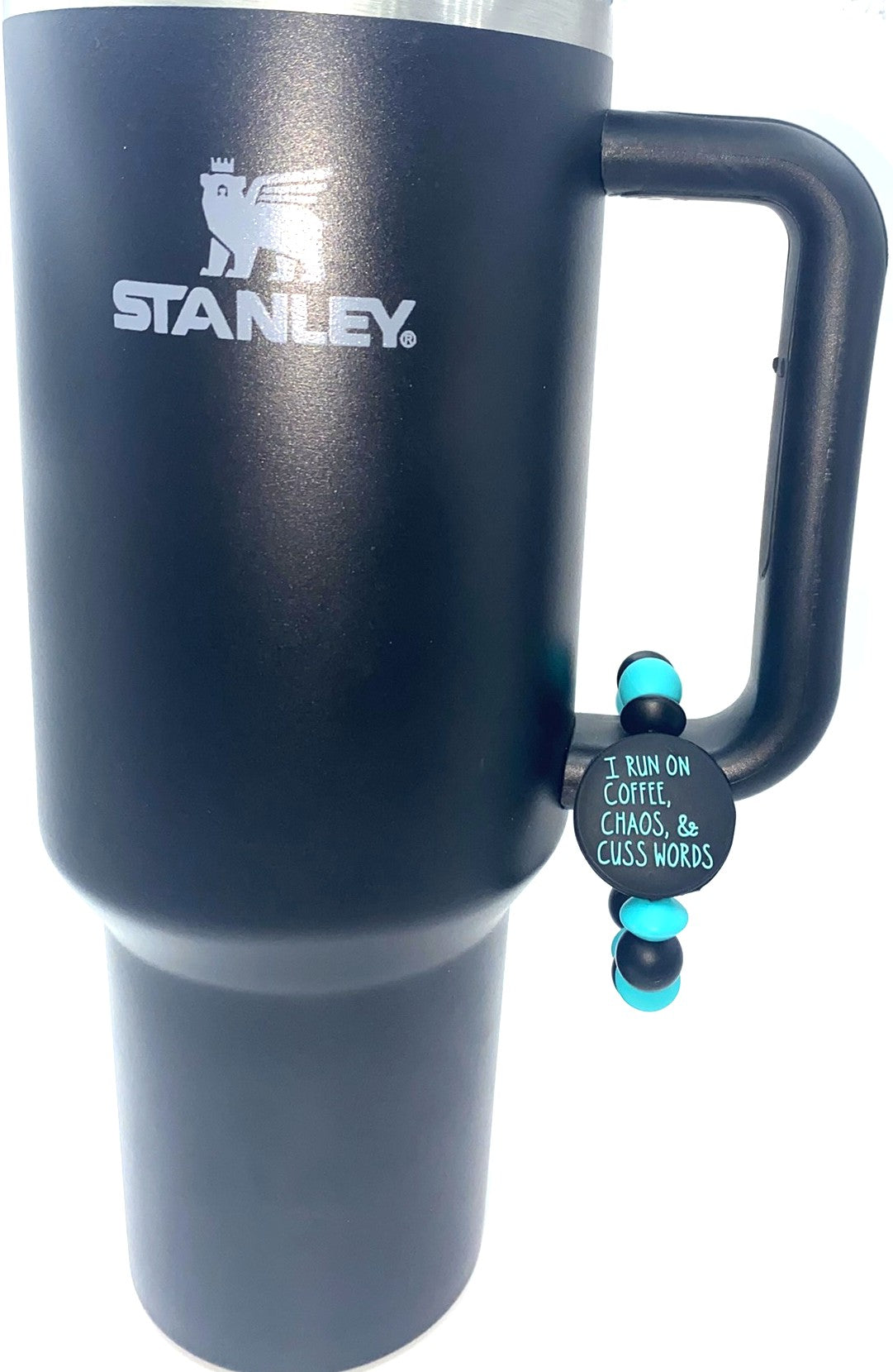I Run On Coffee Chaos & Cuss Words Stanley Tumbler Cup Handle Charm