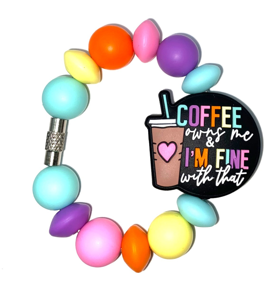 Coffee Owns Me & I'm Fine With That Stanley Tumbler Cup Handle Charm