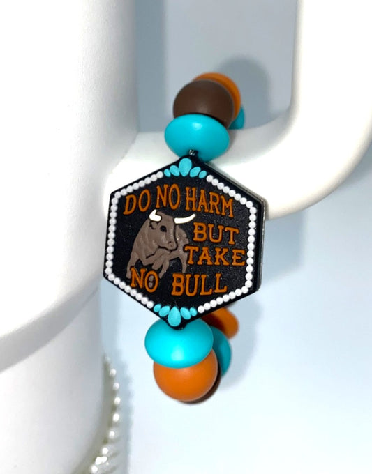 Do No Harm Take No Bull Stanley Tumbler Cup Handle Charm