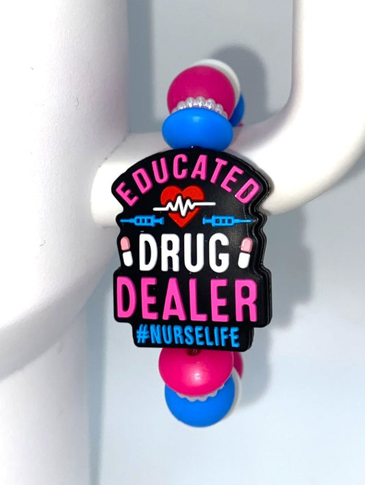 Educated Drug Dealer #nurselife Stanley Tumbler Cup Handle Charm