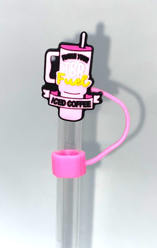 Finish Your TBR Fuel Iced Coffee Tumbler Bookish Straw Topper
