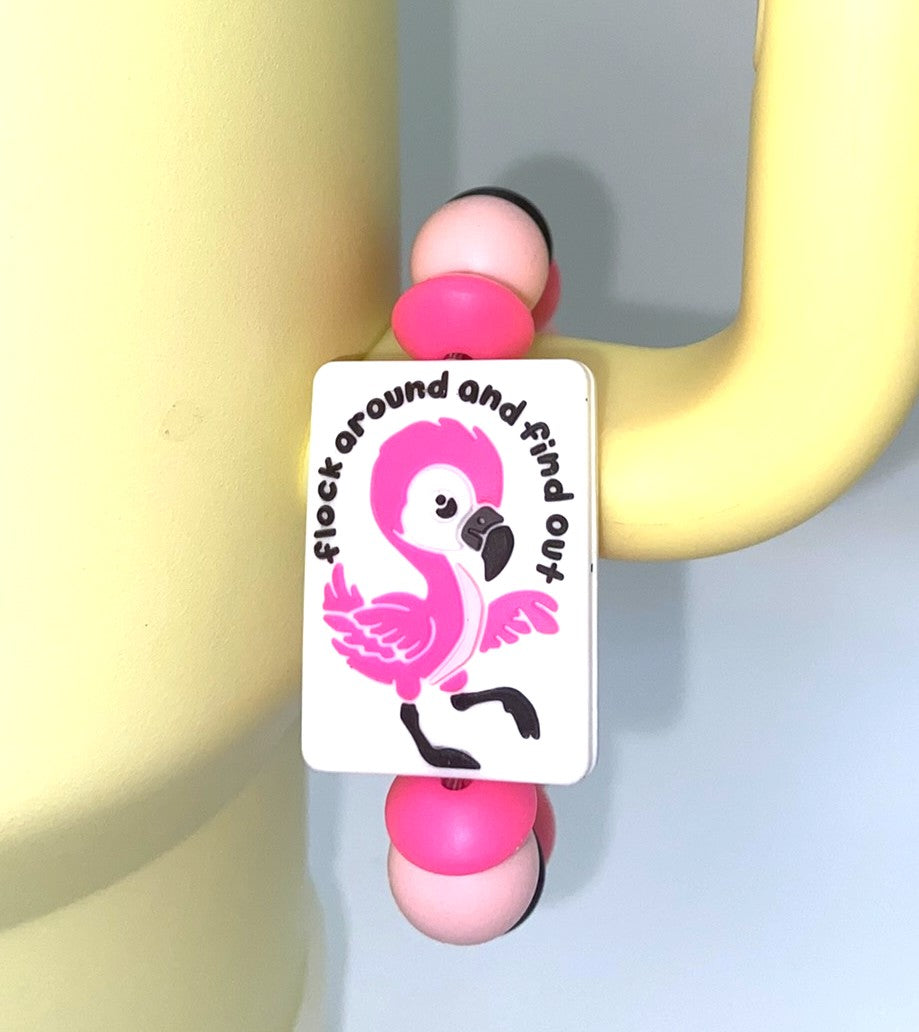 Flock Around & Find Out Pink Flamingo Stanley Cup Tumbler Handle Charm