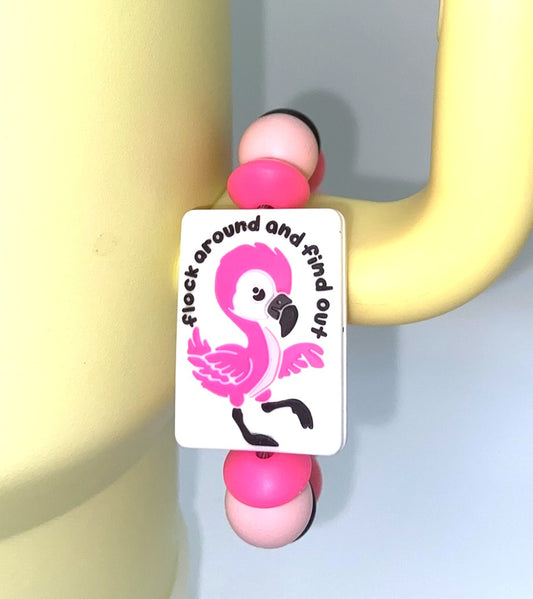 Flock Around & Find Out Pink Flamingo Stanley Cup Tumbler Handle Charm