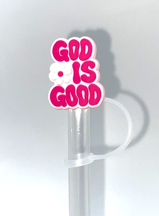 God Is Good Straw Topper