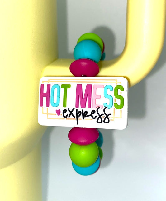 Hot Mess Express Funny Stanley Tumbler Cup Handle Charm