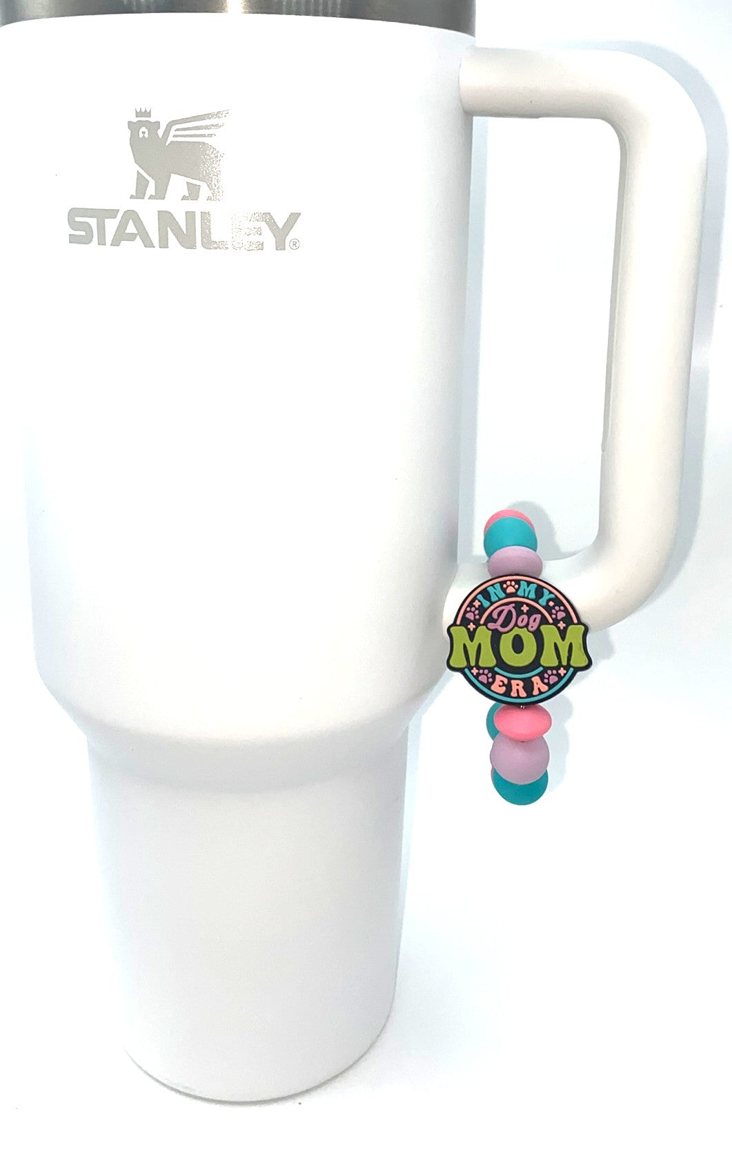 In My Dog Mom Era Round Stanley Tumbler Cup Handle Charm