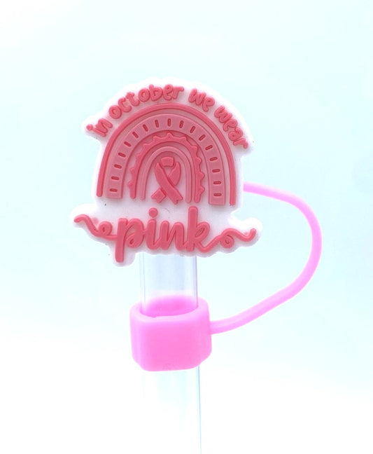 In October We Wear Pink Pink Ribbon Breast Cancer Straw Topper