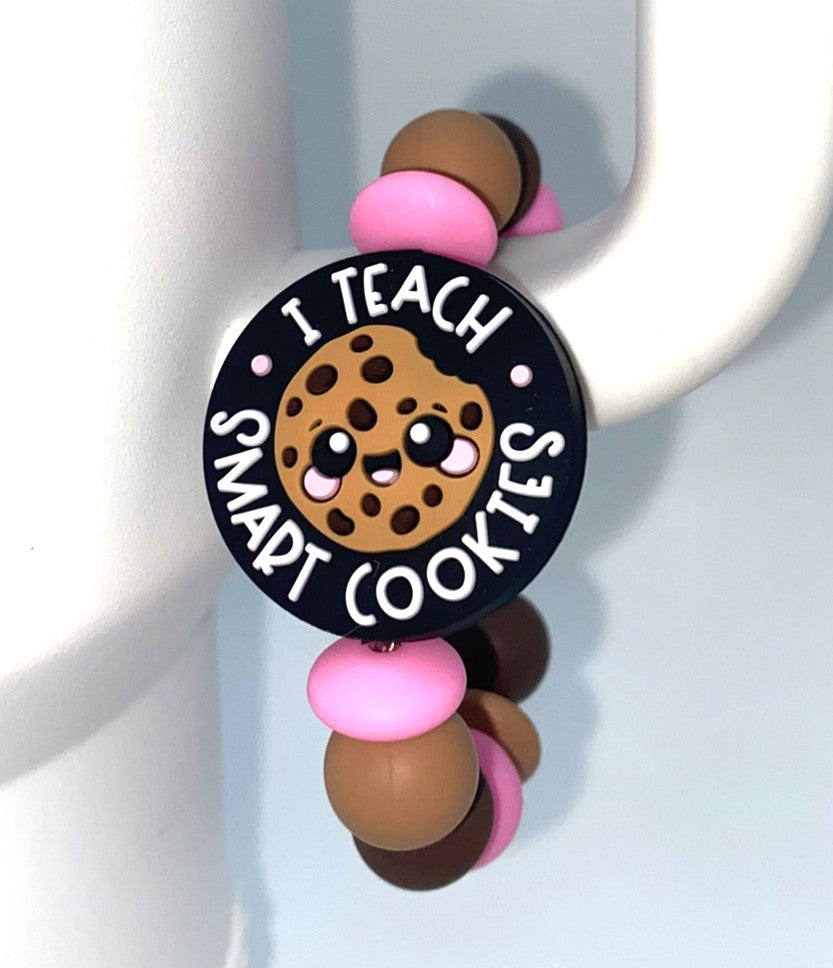 I Teach Smart Cookies Teacher School Stanley Tumbler Cup Handle Charm