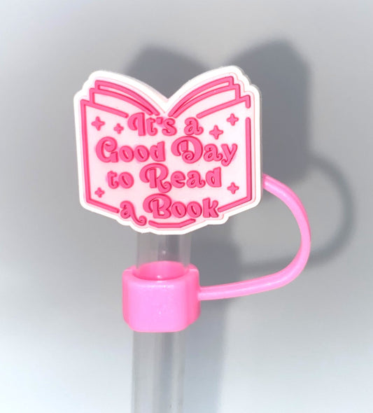 It's A Good Day To Read A Book Bookish Straw Topper