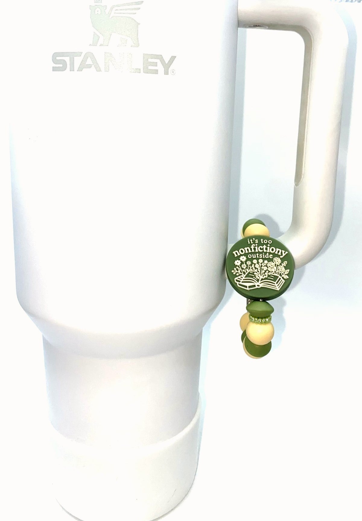 It's Too Nonfictiony Outside Bookish Stanley Tumbler Cup Handle Charm