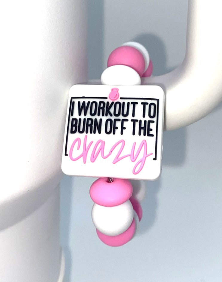 I Workout To Burn Off The Crazy Stanley Tumbler Cup Handle Charm