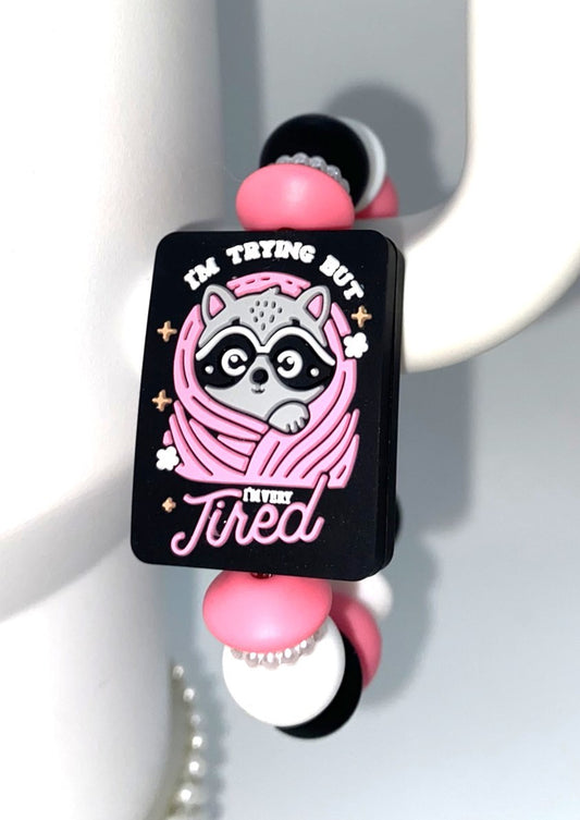I'm Trying But I'm Very Tired Raccoon Stanley Tumbler Cup Handle Charm