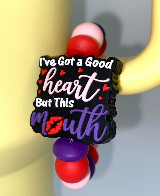 I've Got A Good Heart But This Mouth Funny Stanley Tumbler Cup Handle Charm