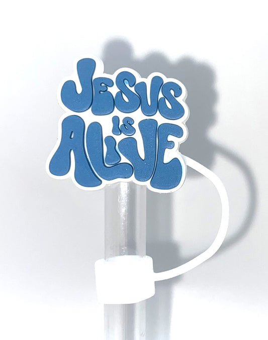 Jesus Is Alive Straw Topper