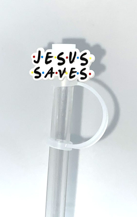 Jesus Saves Friends Straw Topper