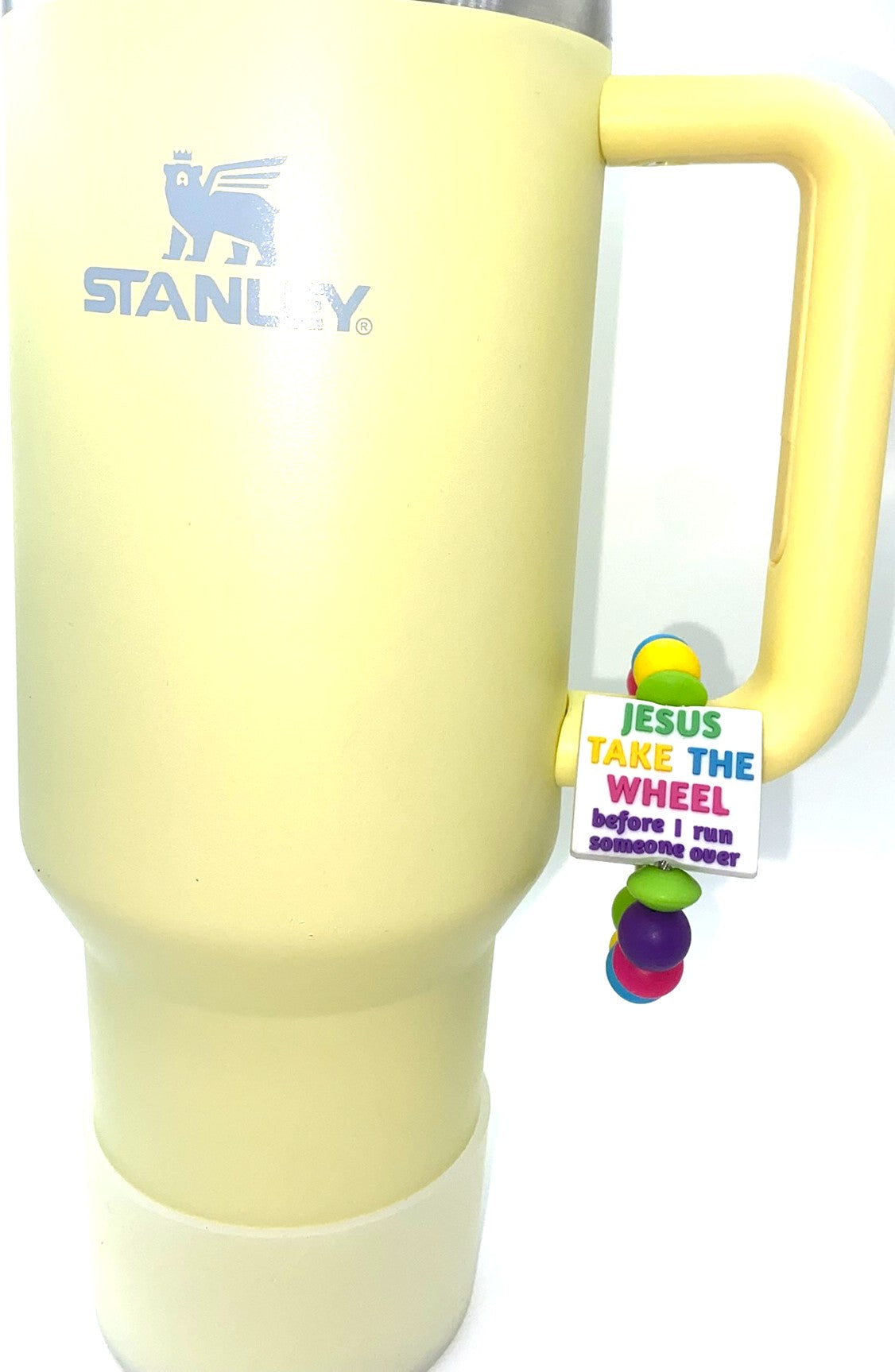 Jesus Take The Wheel Before I Run Somebody Over Funny Stanley Tumbler Cup Handle Charm