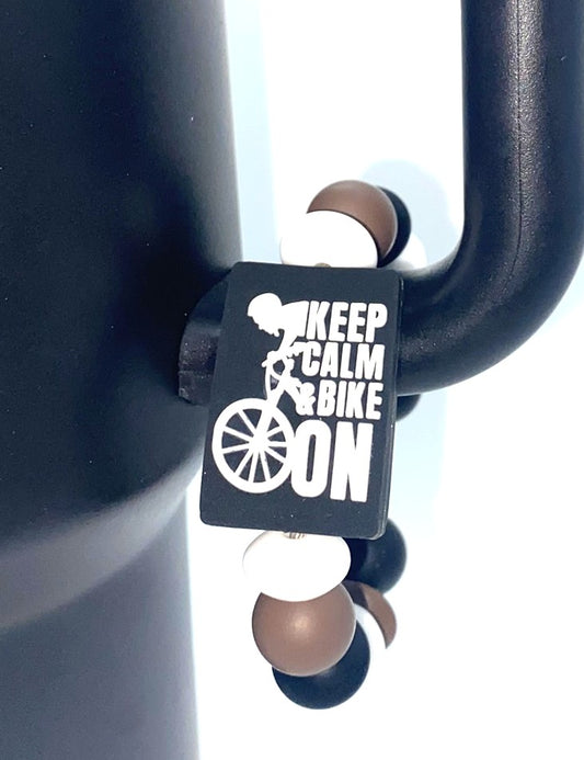 Keep Calm Bike On Stanley Tumbler Cup Handle Charm