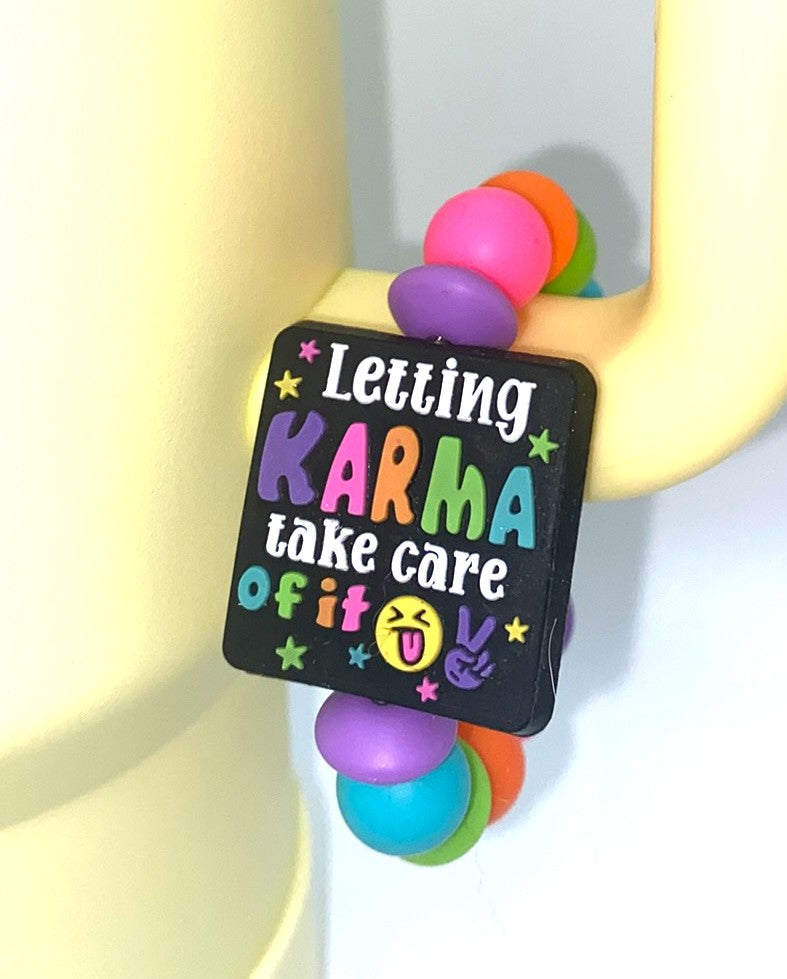 Letting Karma Take Care Of It Funny Stanley Tumbler Cup Handle Charm