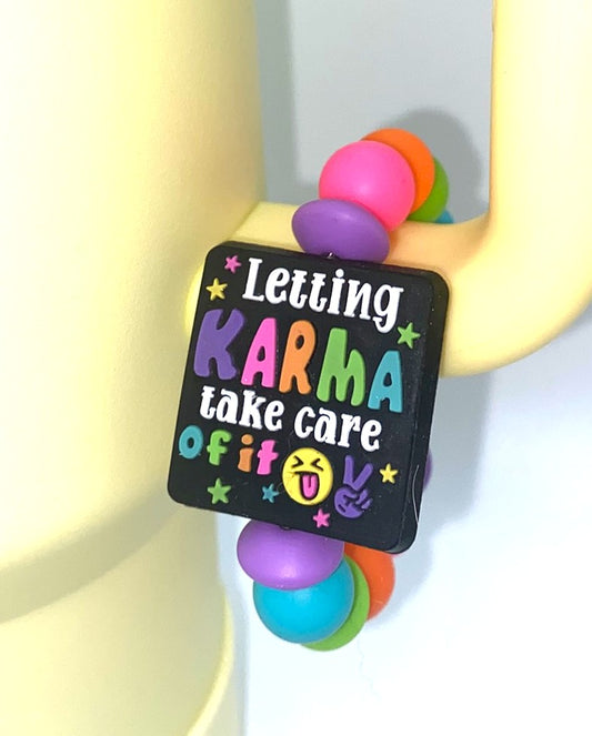 Letting Karma Take Care Of It Funny Stanley Tumbler Cup Handle Charm