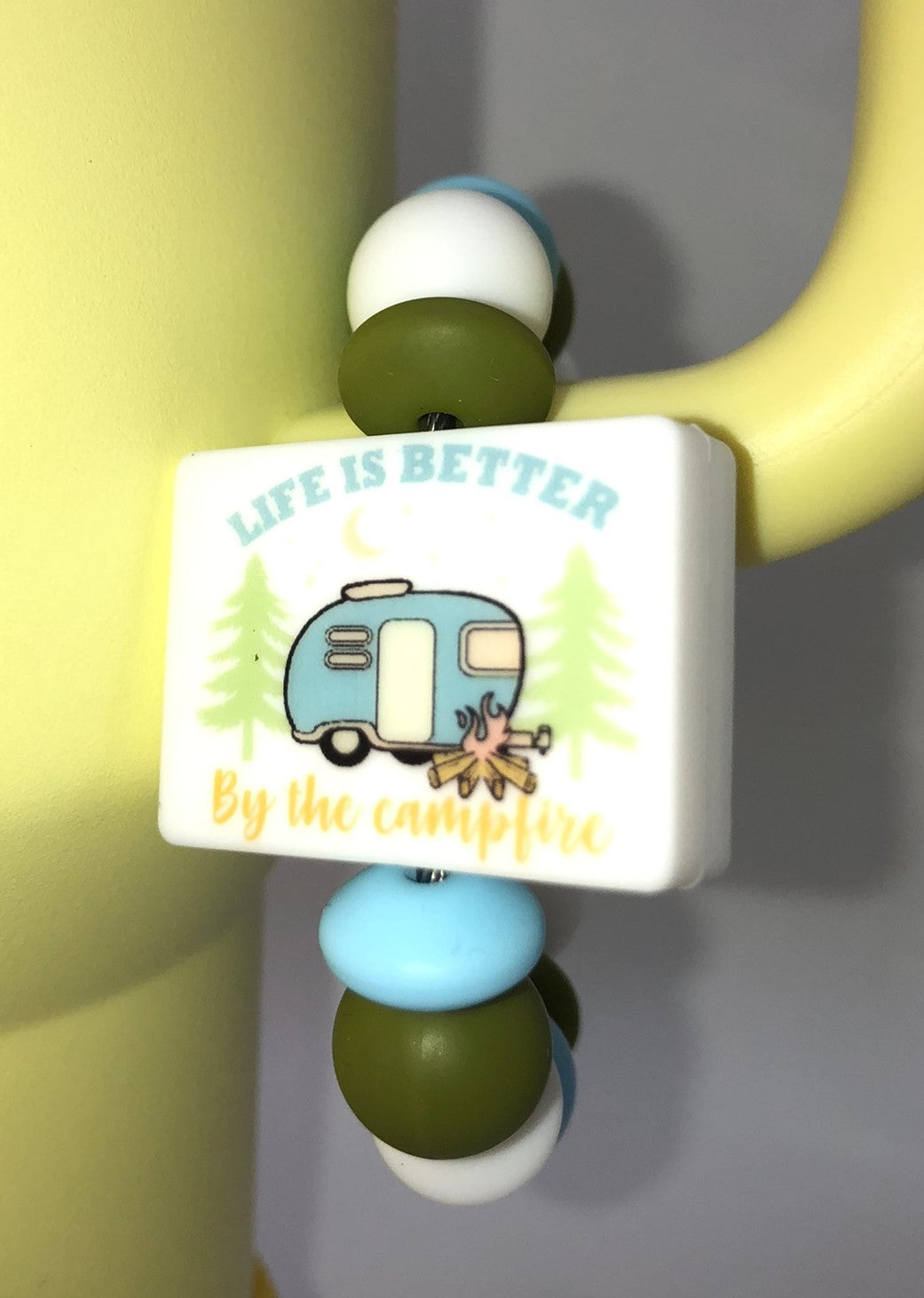 Life Is Better By The Campfire Camper Stanley Tumbler Cup Handle Charm