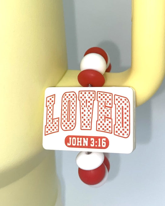 Loved John 3:16 Stanley Tumbler Cup Handle Charm