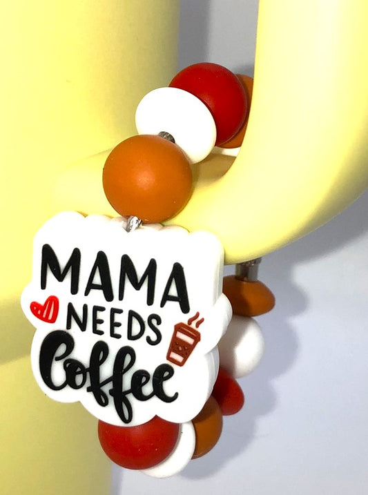 Mama Needs Coffee Stanley Tumbler Cup Handle Charm