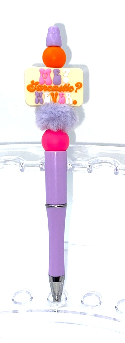 Me Sarcastic? Never Cream Beaded Pen