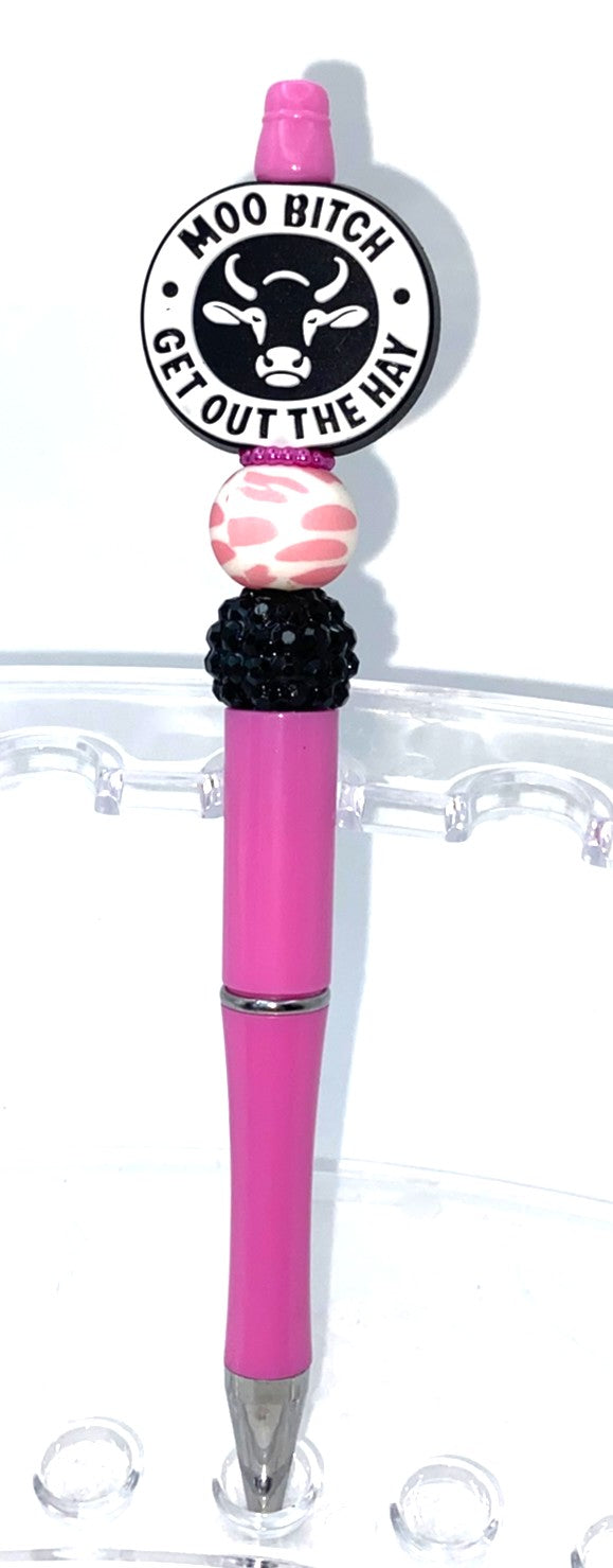 Moo Bitch Get Out The Hay Cow Beaded Pen