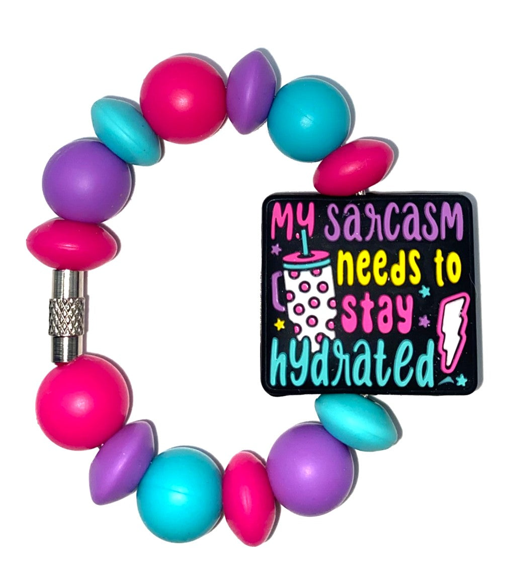 My Sarcasm Needs To Stay Hydrated Funny Stanley Tumbler Cup Handle Charm