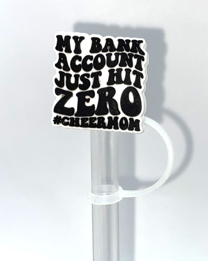 My Bank Account Just Hit Zero #Cheermom Straw Topper
