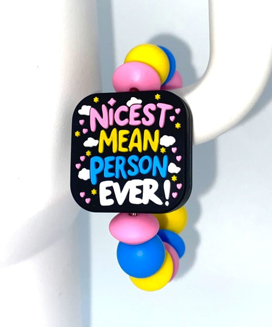 Nicest Mean Person Ever Stanley Tumbler Cup Handle Charm
